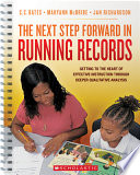 The Next Step Forward in Running Records