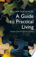 A Guide to Practical Living