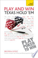 Play and Win Texas Hold  Em  Teach Yourself