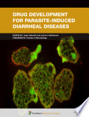 Drug Development for Parasite-induced Diarrheal Diseases