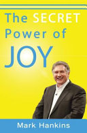 The Secret Power of Joy Book