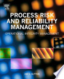 Process Risk and Reliability Management
