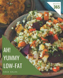 Ah  365 Yummy Low Fat Recipes
