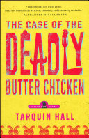 The Case of the Deadly Butter Chicken