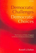 Democratic Challenges  Democratic Choices