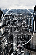 The Only Street in Paris Book