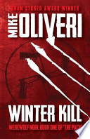 Winter Kill PDF Book By Mike Oliveri,A. N. Ommus,Greg Kishbaugh