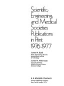 Scientific  Engineering  and Medical Societies Publications in Print