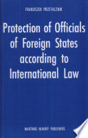 Protection Of Officials Of Foreign States According To International Law
