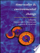 Timescales And Environmental Change