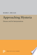 Approaching Hysteria