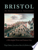 Bristol: A Worshipful Town and Famous City