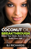 Coconut Oil Breakthrough