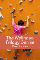 The Wellness Trilogy Series Book