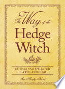 The Way of the Hedge Witch PDF Book By Arin Murphy-Hiscock