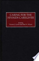 Caring for the HIV AIDS Caregiver Book PDF