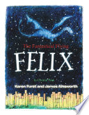 The Fantastical Flying Felix