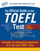 Official Guide to the TOEFL Test with Downloadable Tests  Fifth Edition