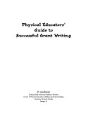 Physical Educators' Guide to Successful Grant Writing