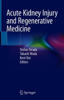 Acute Kidney Injury and Regenerative Medicine Book