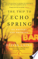The Trip to Echo Spring Book
