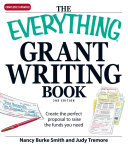 The Everything Grant Writing Book