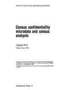 Census Confidentiality Microdata and Census Analysis