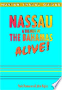 Nassau and the Best of the Bahamas Alive 