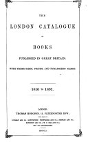 The London Catalogue of Books Published in Great Britain