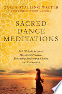 Sacred Dance Meditations Book