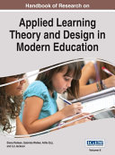 Handbook of Research on Applied Learning Theory and Design in Modern Education, VOL 2