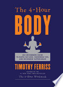 The 4 Hour Body Book PDF