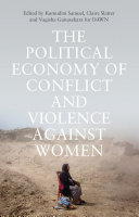 The Political Economy of Conflict and Violence against Women