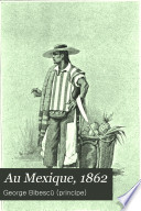Au Mexique, 1862