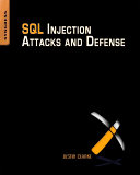 SQL Injection Attacks and Defense Pdf/ePub eBook