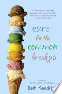 Cure for the Common Breakup Beth Kendrick Cover