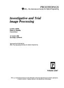 Investigative and Trial Image Processing