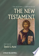 The Blackwell Companion To The New Testament