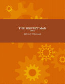 THE PERFECT MAN  1913 