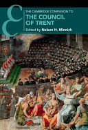 The Cambridge Companion to the Council of Trent