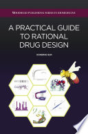 A Practical Guide to Rational Drug Design Book