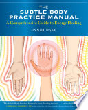 The Subtle Body Practice Manual Book
