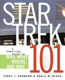 Pdf Star Trek 101: A Practical Guide to Who, What, Where, and Why Telecharger