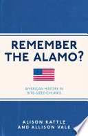 Remember the Alamo? PDF Book By Alison Rattle,Allison Vale