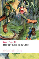 Through the Looking-Glass Book Lewis Carroll