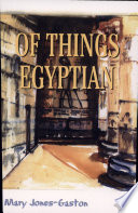 Of Things Egyptian