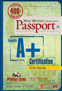 Mike Meyers Comptia A Certification Passport 5th Edition Exams 220 801 220 802 