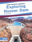 Exploring Hoover Dam