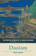 The Norton Anthology of World Religions: Daoism