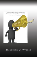 I Speak ''Their Language''